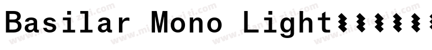 Basilar Mono Light字体转换